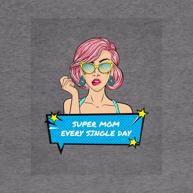 SUPER MOM Every Single Day Vintage by TEEBOX by TBX